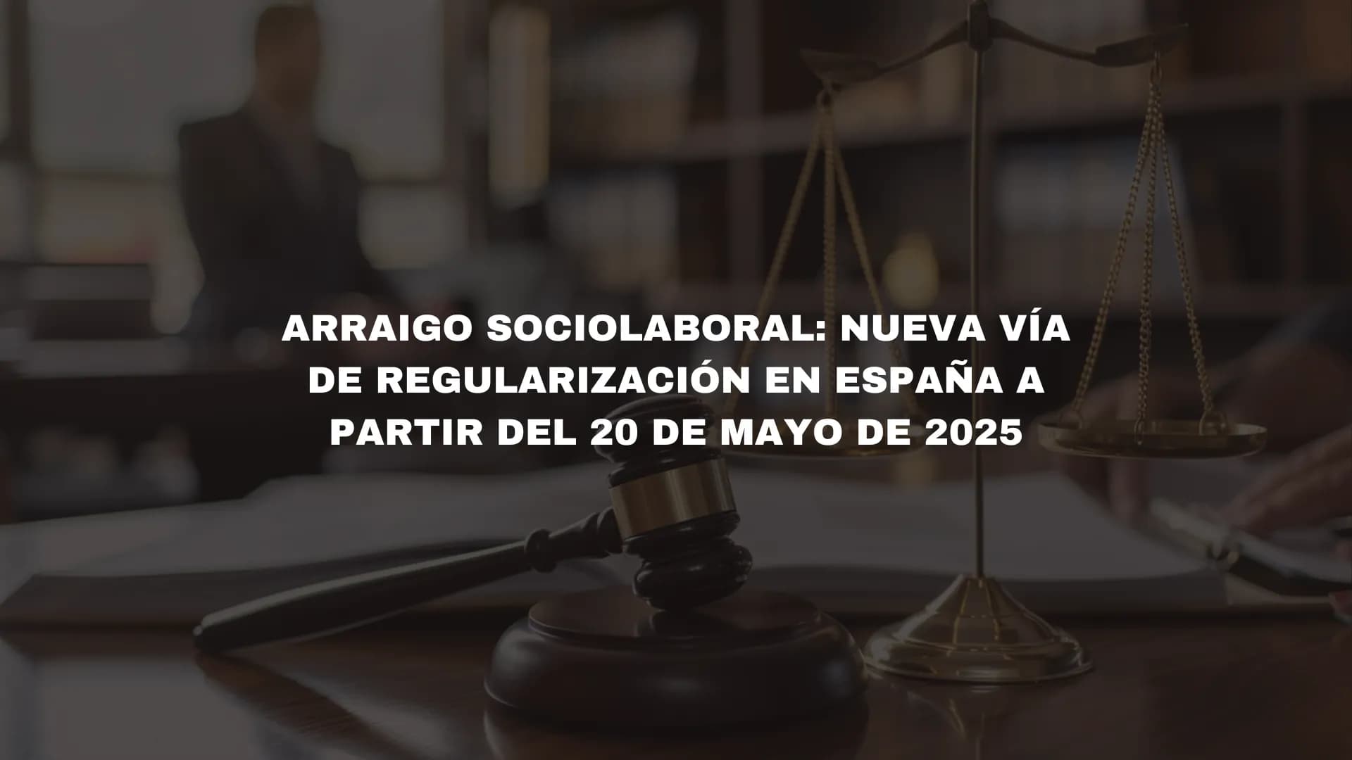 Arraigo sociolaboral en España